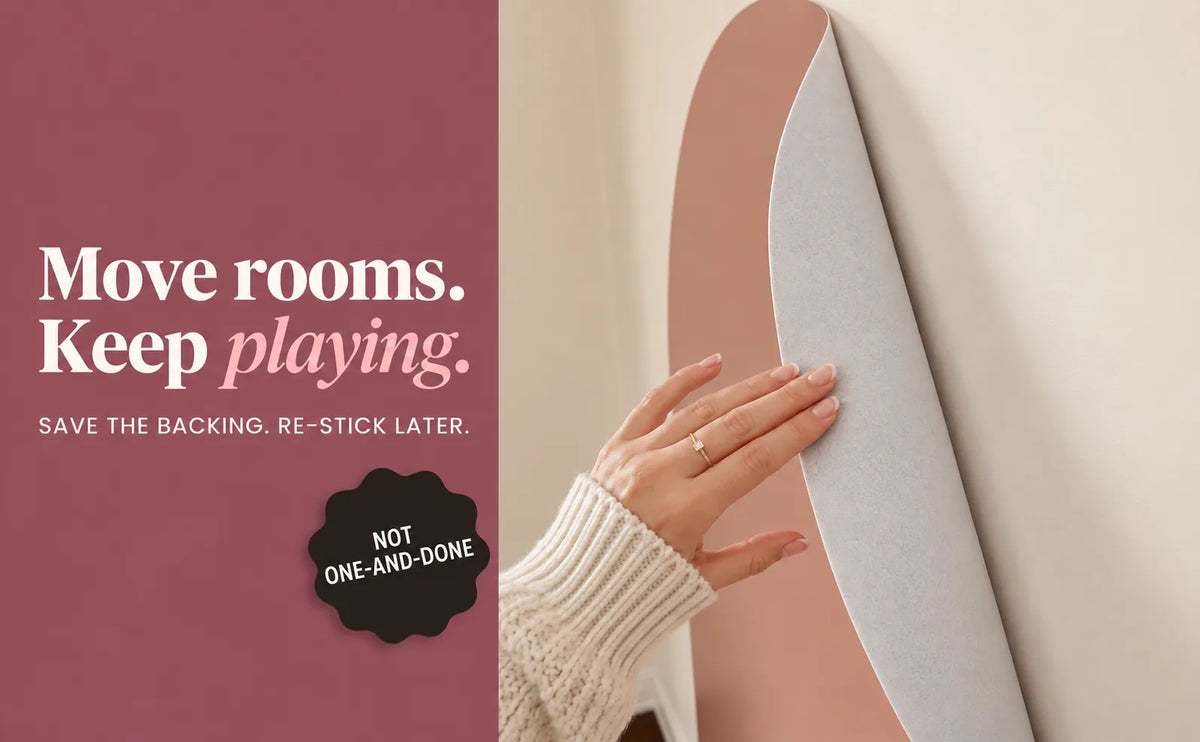 Move rooms, keep playing: the Wonder Wall is movable and re-stickable, so you save the backing and re-stick it later